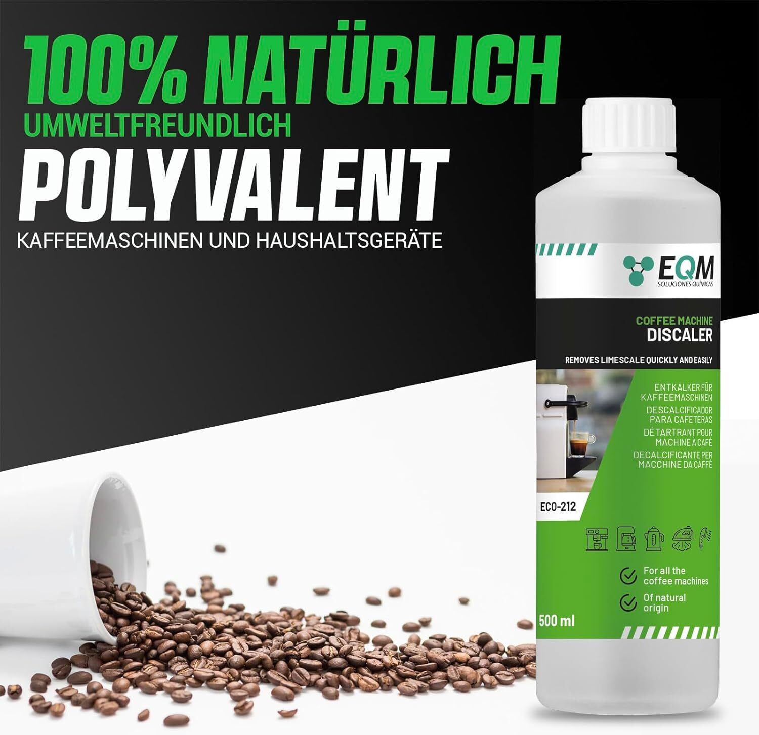 Entkalker für Kaffeemaschinen & Kaffeevollautomaten - 500 ML - Universal Kalklöser - 100% Natürlicher Ursprung - Geeignet für alle Marken